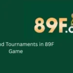 Events and Tournaments in 89F Game
